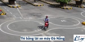 Thi bằng lái xe máy Đà Nẵng